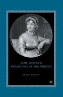 Jane Austen's Philosophy of the Virtues 1403969663 Book Cover