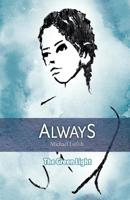 Always: The Green Light 1092912371 Book Cover