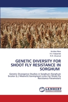 Genetic Diversity for Shoot Fly Resistance in Sorghum 6207472861 Book Cover