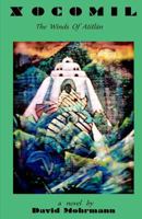 Xocomil: The Winds of Atitlan 0996992200 Book Cover