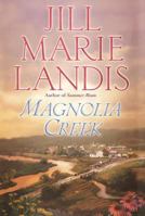 Magnolia Creek 0345440420 Book Cover