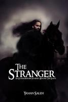 The Stranger: An Extraordinary Journey Beyond the Limits 1462892523 Book Cover