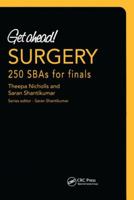 Get Ahead! Surgery: 250 Sbas for Finals 1853157279 Book Cover