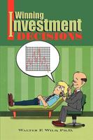 Winning Investment Decisions 1450076572 Book Cover