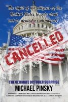 Cancelled: The Ultimate October Surprise 1524551384 Book Cover