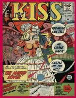 First Kiss: First Kiss #10 ( Full Color Inside) For Child, Teenage and Enjoy (4 Comic Stories) 8.5x11 Inches 1545429081 Book Cover