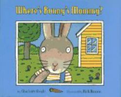 Where's Bunny's Mommy? 0671899848 Book Cover