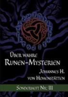 Über wahre Runen-Mysterien: III: Sonderheft Nr: III 3743161400 Book Cover