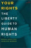 Your Rights: The Liberty Guide to Human Rights 074532276X Book Cover