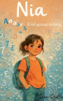Nia: Anders. Und genau richtig (German Edition) 3695127953 Book Cover