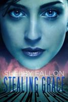 Stealing Grace 1489555544 Book Cover