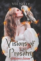 Visions of Prosetry, Collector's Edition II B09DMTLY64 Book Cover