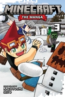 Minecraft: The Manga, Vol. 3 (3) 1974758109 Book Cover