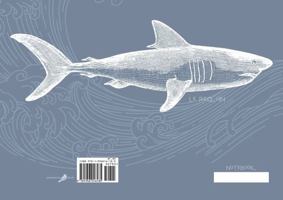 Blue and White Shark Le Requin Notebook (College Ruled): Nautical Beach Journal, 7 x 10 in (B5 17.78 x 25.4 cm) Composition Book with wraparound design 195601618X Book Cover