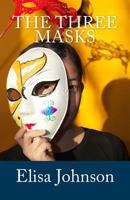 The Three Masks 1523228717 Book Cover