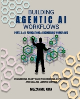 Building Agentic AI Workflows B0GCVQ6L6K Book Cover