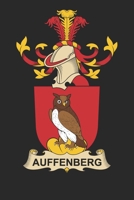 Auffenberg: Auffenberg Coat of Arms and Family Crest Notebook Journal (6 x 9 - 100 pages) 1708092110 Book Cover