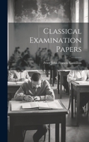 Classical Examination Papers 1022109979 Book Cover