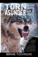 Torn Asunder 1438923309 Book Cover