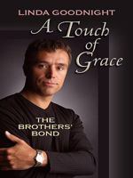 A Touch of Grace 037387426X Book Cover