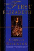 The First Elizabeth B001U7FK7A Book Cover