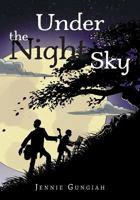 Under the Night Sky 1525517791 Book Cover