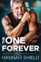 The One for Forever: An Age-Gap Bodyguard Romance (West Oaks Heroes) 1957982233 Book Cover