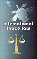 International Space Law 0898750865 Book Cover