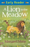 A Lion in the Meadow 1444009265 Book Cover
