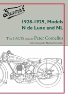 Triumph 1928-1929, Models N de Luxe and NL 1915382122 Book Cover