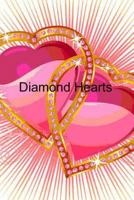 Diamond Hearts 1495315800 Book Cover