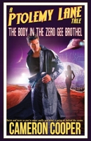 The Body In The Zero Gee Brothel 1774384981 Book Cover