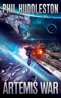 Artemis War 1734221593 Book Cover