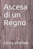 Ascesa di un Regno B0948JWNLB Book Cover