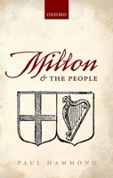Milton and the People 0199682372 Book Cover