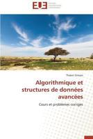 Algorithmique Et Structures de Donna(c)Es Avanca(c)Es 3841734812 Book Cover