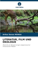 Literatur, Film Und Ökologie 6205957604 Book Cover