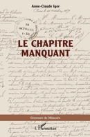Le chapitre manquant (Graveurs de Mémoire) (French Edition) 214028285X Book Cover