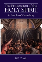 The Procession of the Holy Spirit B0DRX6DWFW Book Cover