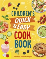 Children's Quick and Easy Cookbook 0789420260 Book Cover