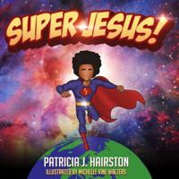Super Jesus 1955063508 Book Cover