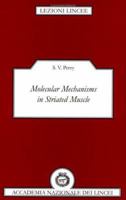 Molecular Mechanisms in Striated 0521579163 Book Cover