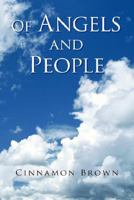 Of Angels and People 1425787495 Book Cover