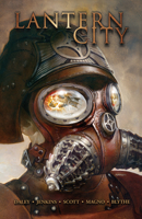 Lantern City Vol. 1 1608868273 Book Cover