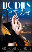 Bodies in the Bay 1509227881 Book Cover