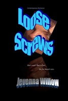 Loose Screws 1721562303 Book Cover