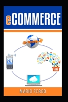 eCommerce: Commerce électronique B08WZMB4VX Book Cover