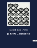 Jüdische Geschichten 3743709295 Book Cover