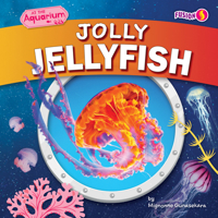 Jolly Jellyfish 1647474124 Book Cover
