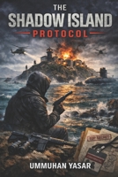 The shadow island protocol B0GXKB8CP4 Book Cover